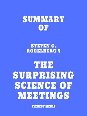 cover image of Summary of Steven G. Rogelberg's the Surprising Science of Meetings